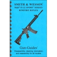 GUN-GUIDES Disassembly & Reassembly Smith & Wesson® M&P® 15-22 Sport™